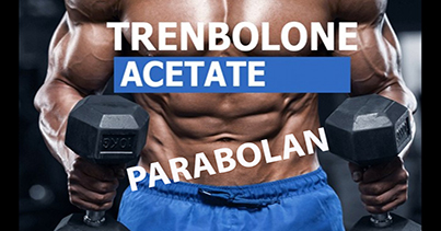 Trenbolone y Parabolan: potencia y peligros en el culturismo